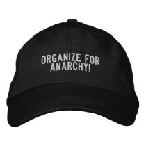 Organize for anarchy! embroidered hats
