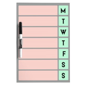 Organize Your Week - Dry Erase Board