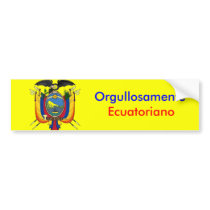Orgullosamente Ecuatoriano bumper stickers