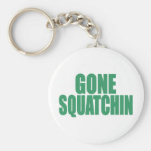Original & Best-Selling Bobo GONE SQUATCHIN Green Keychain