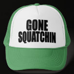 Original & Best-Selling Bobo's GONE SQUATCHIN Hat