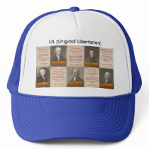 Original Libertarians Trucker Hat