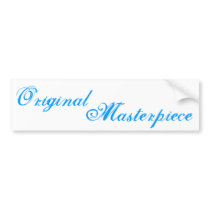 Original Masterpiece Bumper Stickers