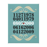 Original Special Dates Stretched Canvas Prints