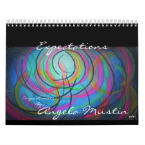 ORIGINAL WORKS by ANGELA MUSTIN Wall Calendar