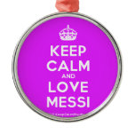 [Crown] keep calm and love messi  Ornaments