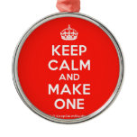 [Crown] keep calm and make one  Ornaments