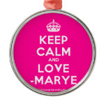 [Crown] keep calm and love -marye  Ornaments
