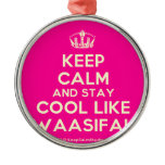 [Dancing crown] keep calm and stay cool like waasifah  Ornaments