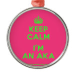 [Crown] keep calm i'm an aka  Ornaments