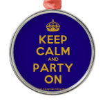 [Crown] keep calm and party on  Ornaments