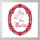 Ornate Oval Joy to the World Poster