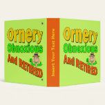 Ornery Obnoxious Retired Avery Binder