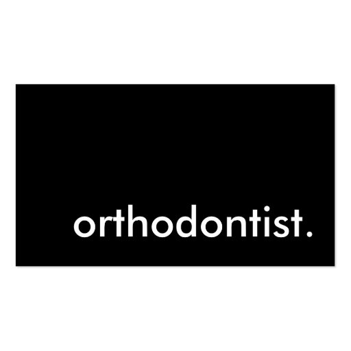orthodontist. business card (front side)