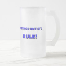 Orthodontists Rule! Mug