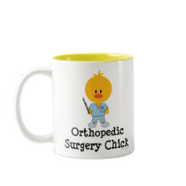 Orthopedic Surgery Chick Mug
