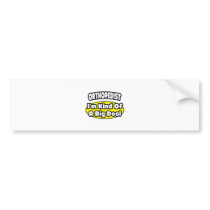Orthopedist = Kind of a Big Deal Bumper Sticker