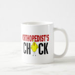 ORTHOPEDIST’S CHICK MUG