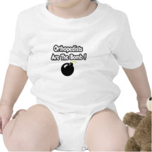 Orthopedists Are The Bomb! Baby Bodysuits
