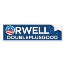 Orwell 1984 Bumper Sticker bumper stickers by Libertymaniacs Orwell 1984 Bumper Sticker bumper stickers
