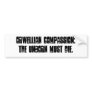 Orwellian Compassion: The Unborn Must Die. Bumper Stickers