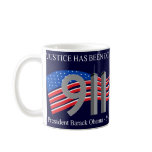Osama Bin Laden Dead - Justice has been done Coffee Mug