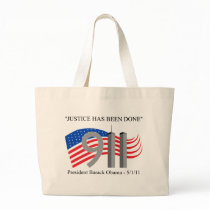 Osama Bin Laden - Justice Has Been Done Tote Bags