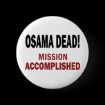 OSAMA DEAD! buttons