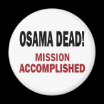 OSAMA DEAD! magnets