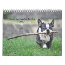Oscar the Boston Terrier 2013 calender Wall Calendars