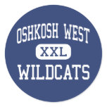 Oshkosh West - Wildcats - High - Oshkosh Wisconsin Round Stickers