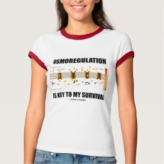 Osmoregulation Is Key To My Survival shirt
