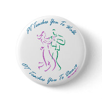 OT Teaches You To Dance Pinback Buttons