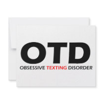 OTD - Obsessive Texting Disorder Announcements