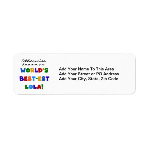 Otherwise Known as Best-est Lola Gifts Custom Return Address Label