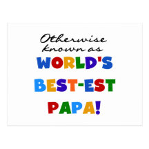 Otherwise Known Best-est Papa Tshirts and Gifts Postcard