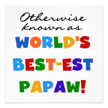 Otherwise Known Best-est Papaw T-shirts and Gifts Custom Invitation