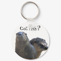 otter, otter 2, Got fish? keychains by pencilpusherdave otter, otter 2, Got fish? keychains