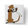 Otter Playing the Trombone Pin