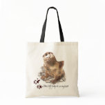 Otters left footprints on my heart Funny Animal bags