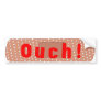 Ouch! Bandage Bumpersticker Bumper Sticker