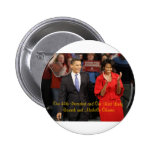 Our 44th President and Our First Lady Button