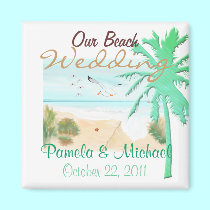 Our Beach Wedding magnets