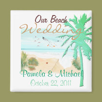 Our Beach Wedding magnets