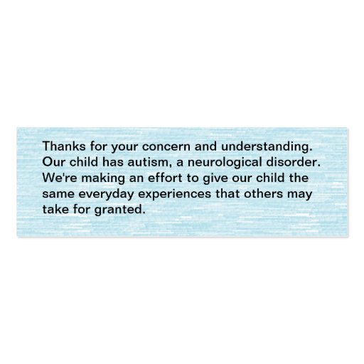 Our child has autism - card business cards (front side)