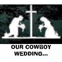 OUR COWBOY WEDDING... t-shirts by yasminargelia OUR COWBOY WEDDING... t-shirts