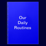 Our Daily Routines Notebook notebooks