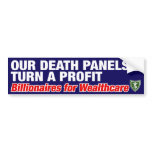 OUR DEATH PANELS TURN A PROFIT