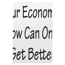 Our Economy Now Can Only Get Better Stationery Design