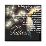 Our Father, who art in heaven magnets